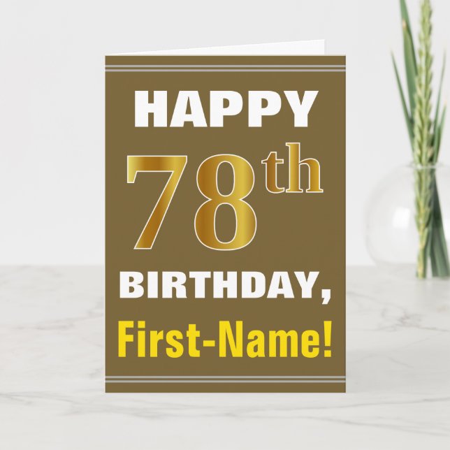 Bold, Brown, Faux Gold 78th Birthday w/ Name Card (Front)