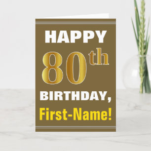 Bold, Brown, Faux Gold 80th Birthday w/ Name Card