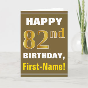 Bold, Brown, Faux Gold 82nd Birthday w/ Name Card
