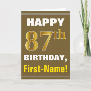 Bold, Brown, Faux Gold 87th Birthday w/ Name Card
