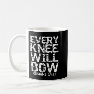 Bold Christian Bible Verse Quote for Men Every Kne Coffee Mug