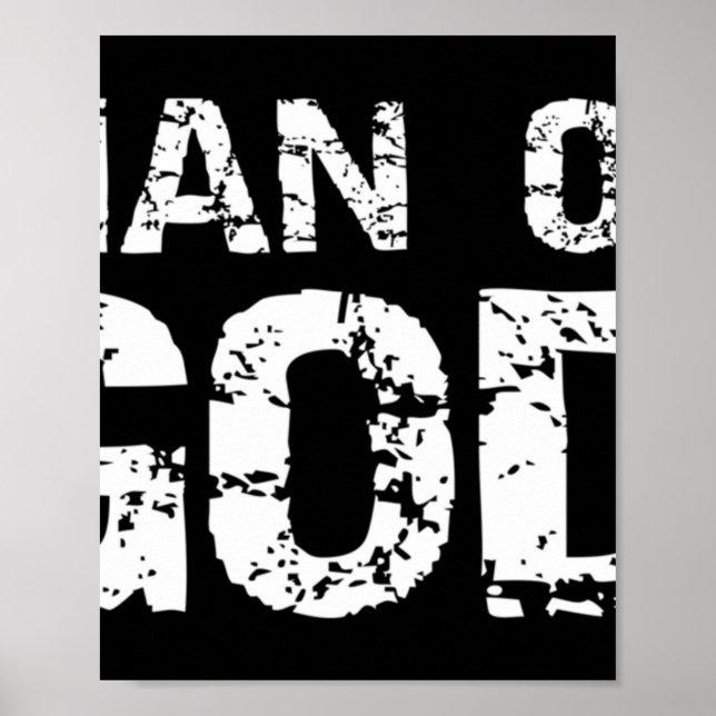 Bold Christian Quote for Men Faith Saying Gift Man Poster (Front)