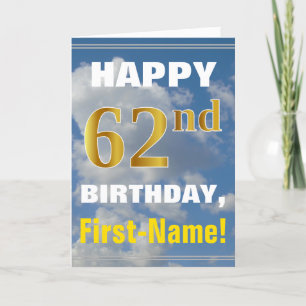 Bold, Cloudy Sky, Faux Gold 62nd Birthday + Name Card