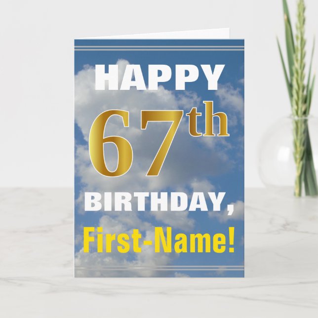 Bold, Cloudy Sky, Faux Gold 67th Birthday + Name Card (Front)