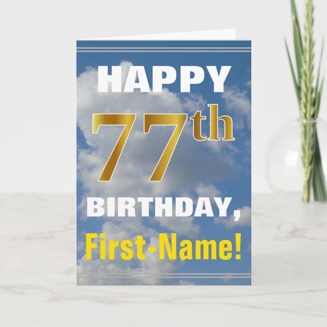 Bold, Cloudy Sky, Faux Gold 77th Birthday + Name Card (Front)