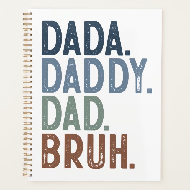 BOLD COLORFUL DADA DADDY DAD BRUH FATHER'S DAY PLANNER (Front)