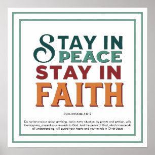 Bold Coloured Stay In Peace Stay In Faith Scriptur Poster