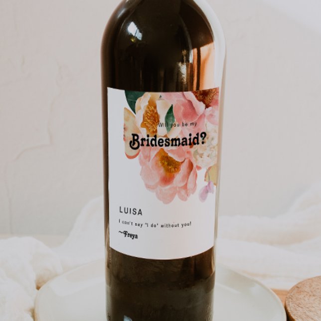 Bold Colourful Floral | Bridesmaid Proposal Wine Label (Creator Uploaded)