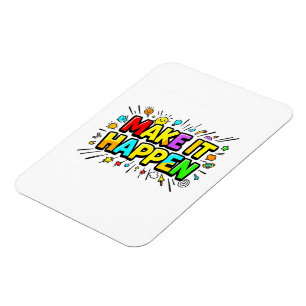 Bold colourful motivational quote magnet