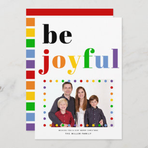 Bold colourful typography Be Joyful Christmas phot Holiday Card