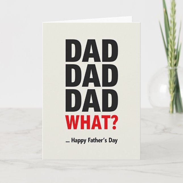 Bold Dad What Fathers Day Card (Front)