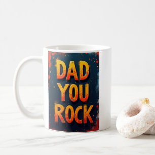 Bold Dad You Rock Fathers Day Modern Design Coffee Mug