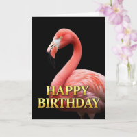 BOLD DISTINCT CLOSEUP FLAMINGO BIRTHDAY CARD