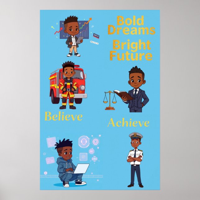 Bold Dreams Bright Future Poster (Front)