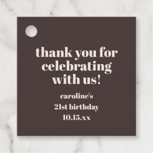 Bold Earthy Brown 21st Birthday Custom Thank You Favour Tags