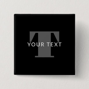 Bold Editable Text Black White & Grey 15 Cm Square Badge