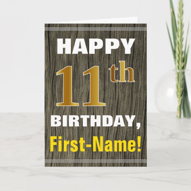 Bold, Faux Wood, Faux Gold 11th Birthday + Name Card (Front)