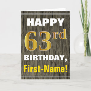 Bold, Faux Wood, Faux Gold 63rd Birthday + Name Card