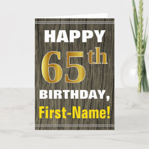 Bold, Faux Wood, Faux Gold 65th Birthday + Name Card