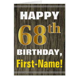 Bold, Faux Wood, Faux Gold 68th Birthday + Name