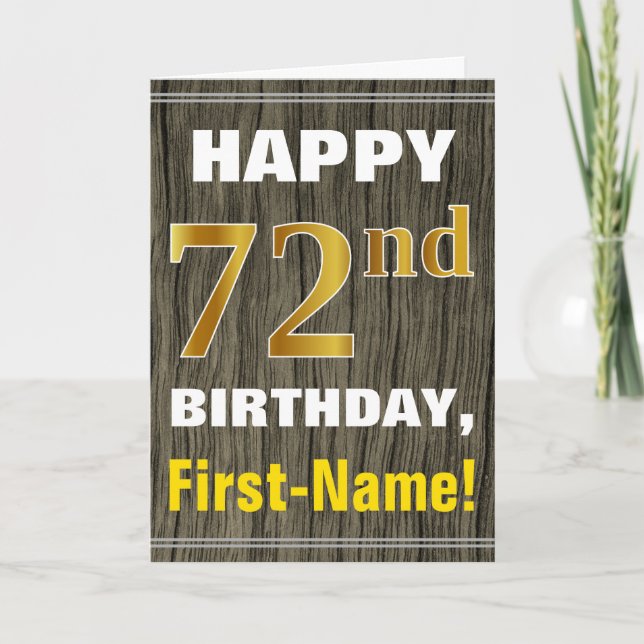 Bold, Faux Wood, Faux Gold 72nd Birthday + Name Card (Front)