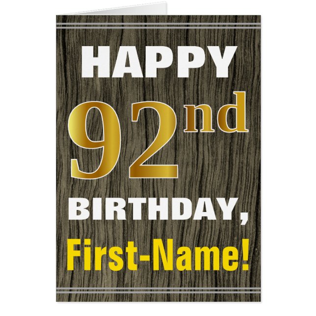 Bold, Faux Wood, Faux Gold 92nd Birthday + Name (Front)