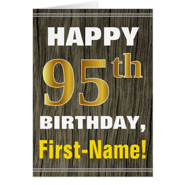Bold, Faux Wood, Faux Gold 95th Birthday + Name (Front)