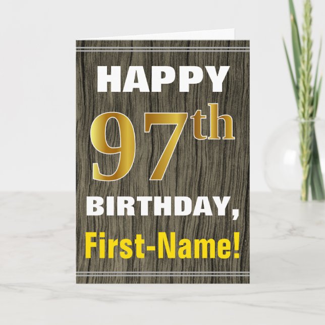 Bold, Faux Wood, Faux Gold 97th Birthday + Name Card (Front)