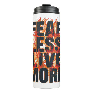 Bold Fiery Motivational Typography Thermal Tumbler