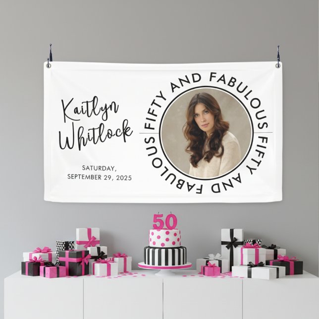 Bold Fifty and Fabulous Photo 50th Birthday Party Banner (elegant bold black and white fifty and fabulous 50th birthday party banner sign with photo name)
