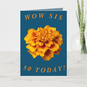 Bold Floral 50th Birthday Card for Sis