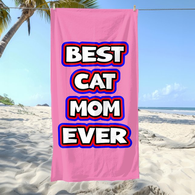 Bold & Fun Best Cat Mum Ever Beach Towel (Bold & Fun Best Cat Mom Ever Beach Towel)