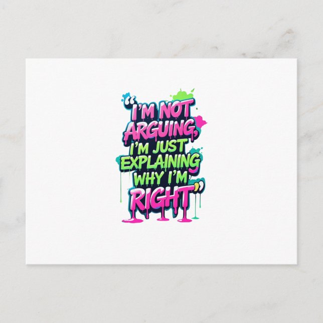 Bold Funny Quote Neon Graffiti Design Holiday Postcard (Front)