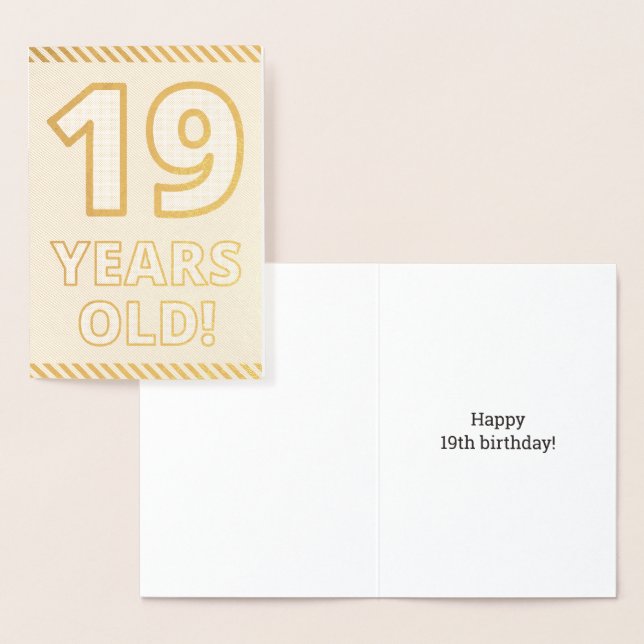 Bold, Gold Foil "19 YEARS OLD!" Birthday Card (Display)