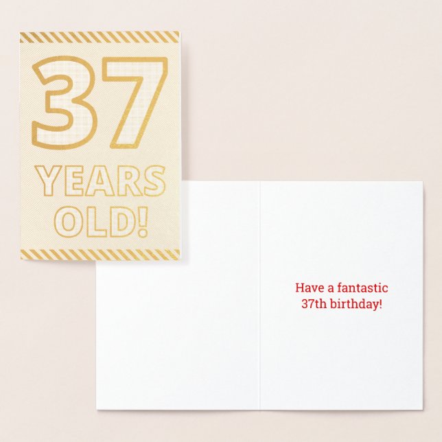 Bold, Gold Foil "37 YEARS OLD!" Birthday Card (Display)