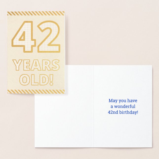 Bold, Gold Foil "42 YEARS OLD!" Birthday Card (Display)