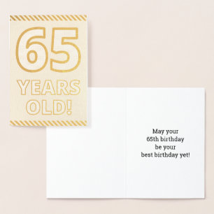 Bold, Gold Foil "65 YEARS OLD!" Birthday Card