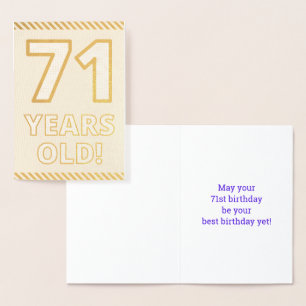 Bold, Gold Foil "71 YEARS OLD!" Birthday Card
