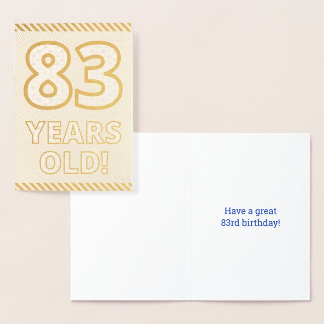 Bold, Gold Foil "83 YEARS OLD!" Birthday Card (Display)