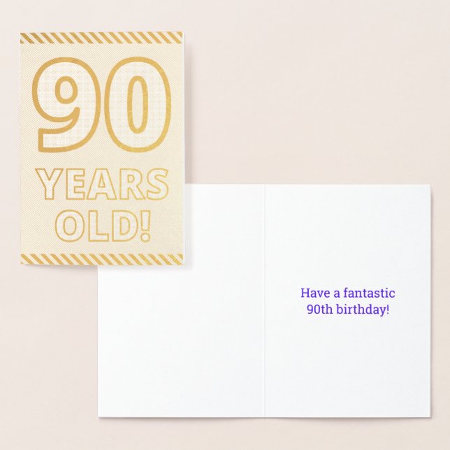 Bold, Gold Foil "90 YEARS OLD!" Birthday Card (Display)