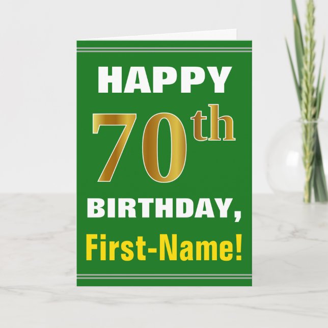 Bold, Green, Faux Gold 70th Birthday w/ Name Card (Front)