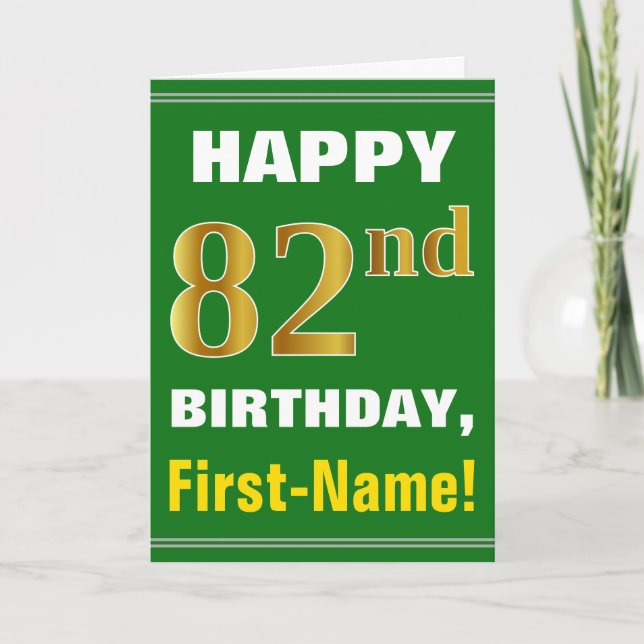 Bold, Green, Faux Gold 82nd Birthday w/ Name Card (Front)