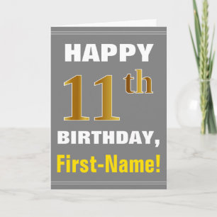 Bold, Grey, Faux Gold 11th Birthday w/ Name Card
