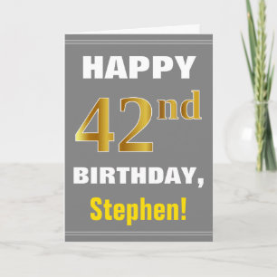 Bold, Grey, Faux Gold 42nd Birthday w/ Name Card