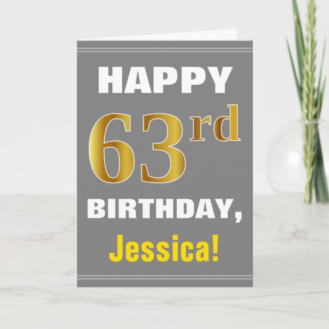 Bold, Grey, Faux Gold 63rd Birthday w/ Name Card (Front)