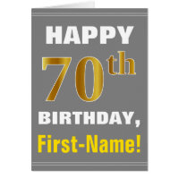 Bold, Grey, Faux Gold 70th Birthday w/ Name Card