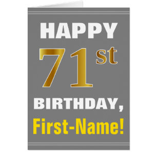 Bold, Grey, Faux Gold 71st Birthday w/ Name Card