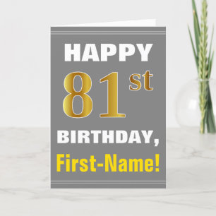Bold, Grey, Faux Gold 81st Birthday w/ Name Card