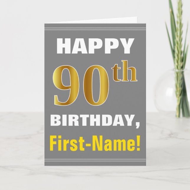 Bold, Grey, Faux Gold 90th Birthday w/ Name Card (Front)