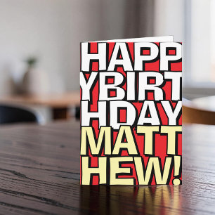 Bold Happy Birthday Custom Name Birthday Greeting Card